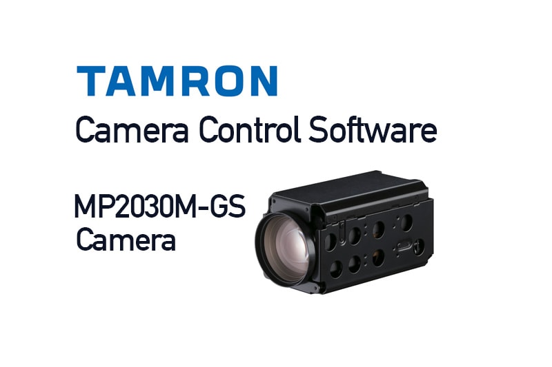Software-Tamron-MP2030M-GS-camera-control-software